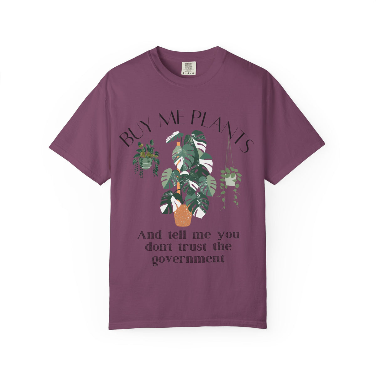 Buy Me Plants Tee