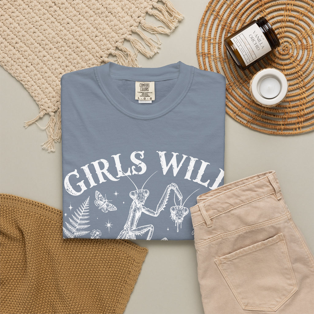 Girls Will Be Girls Tee