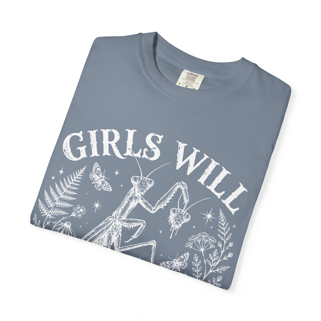Girls Will Be Girls Tee
