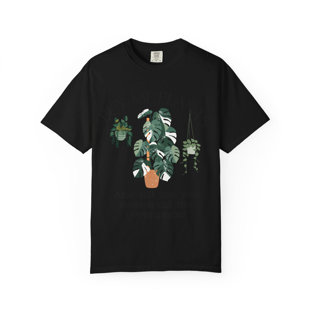 Buy Me Plants Tee