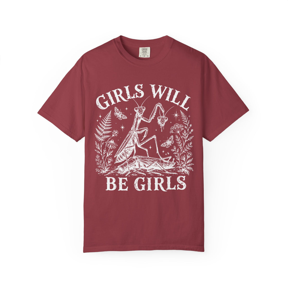 Girls Will Be Girls Tee