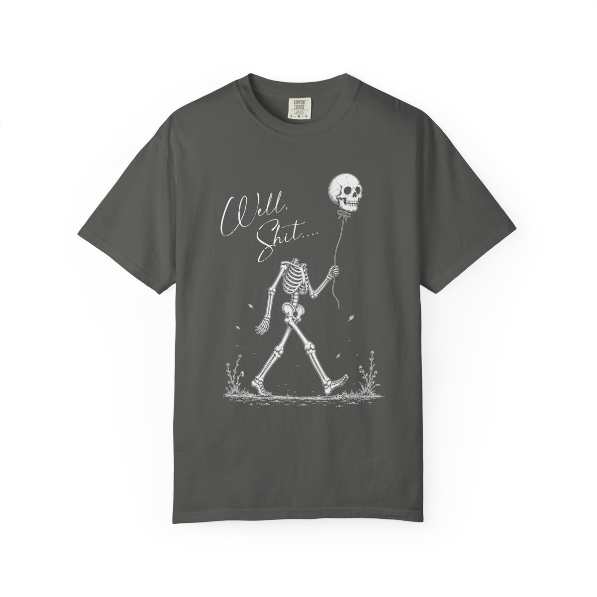 Well Shit Tee