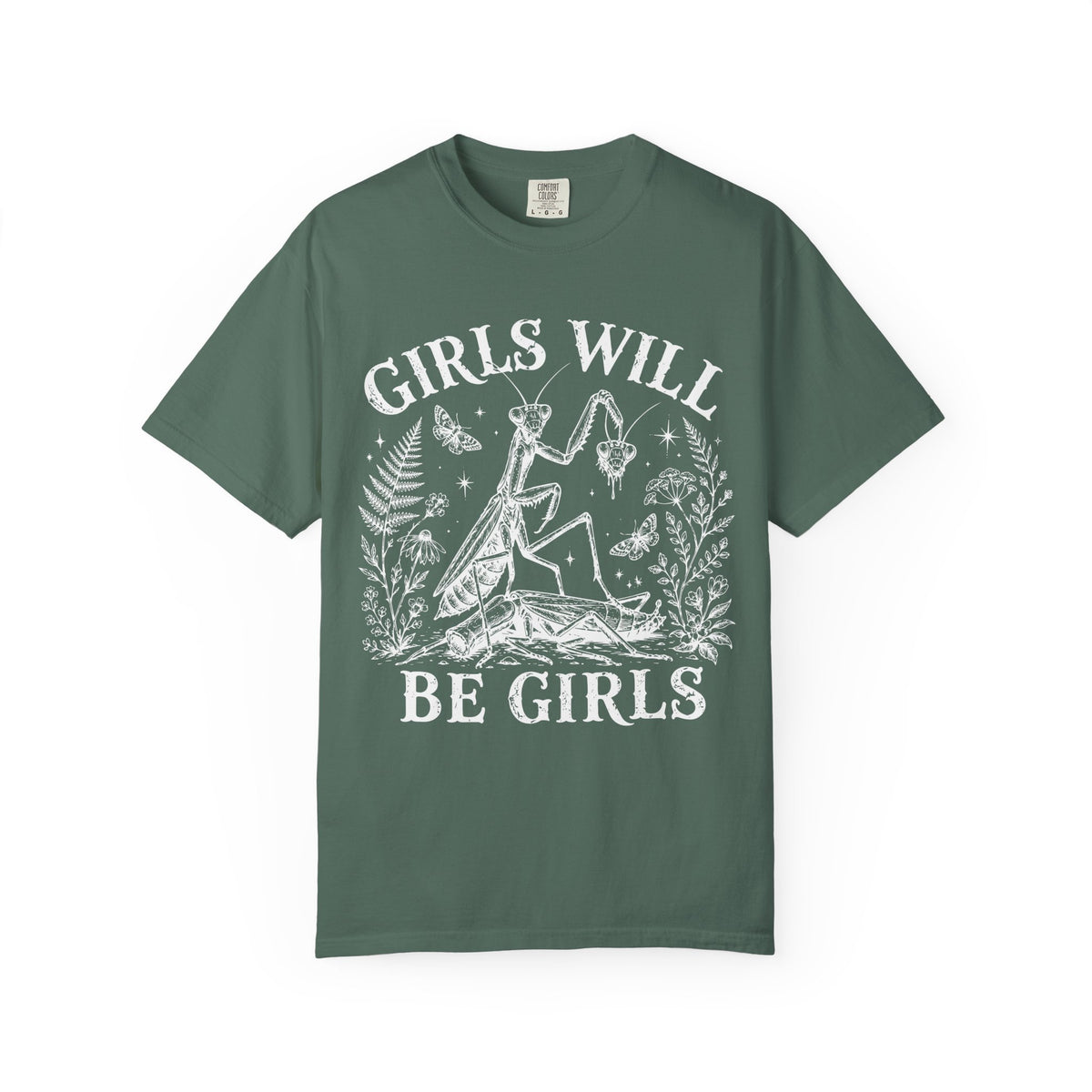 Girls Will Be Girls Tee