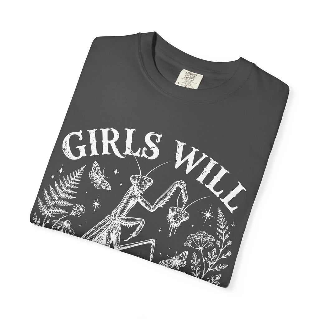 Girls Will Be Girls Tee