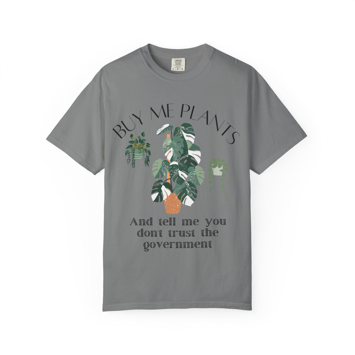 Buy Me Plants Tee
