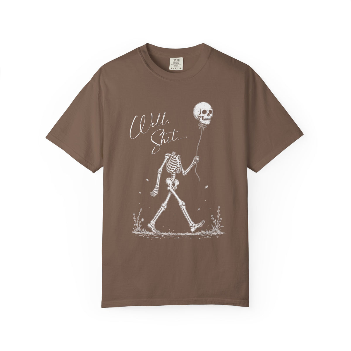 Well Shit Tee