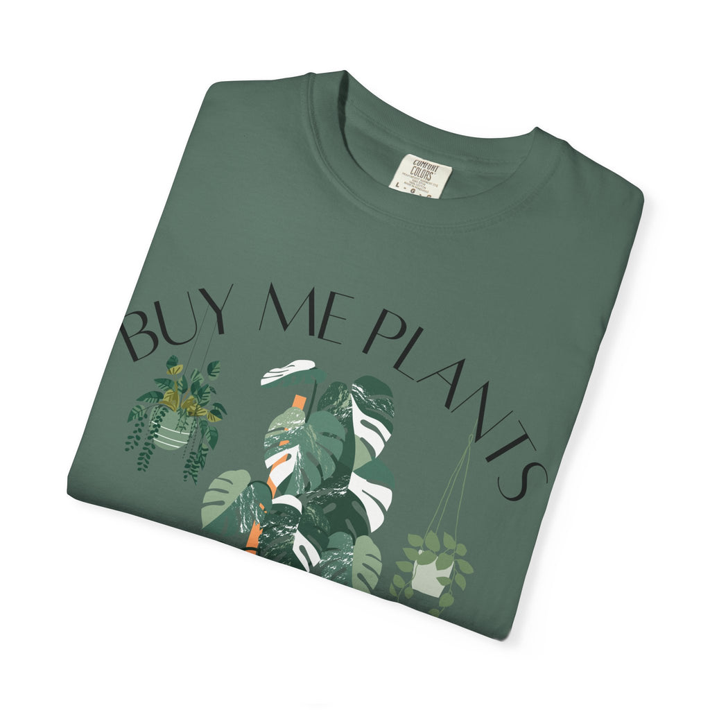 Buy Me Plants Tee
