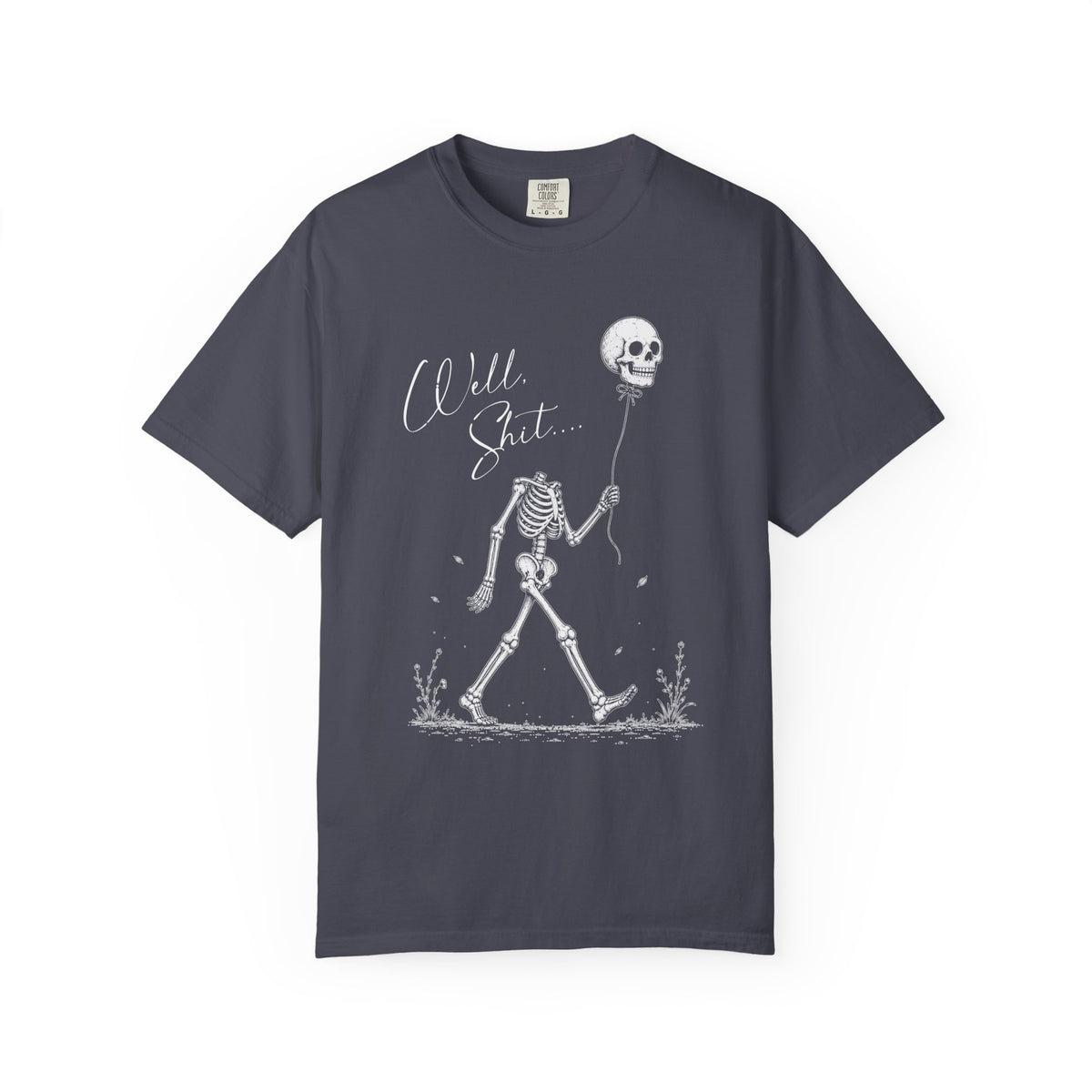Well Shit Tee